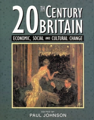 Twentieth Century Britain - 