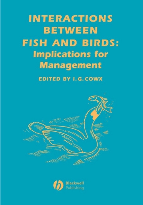 Interactions Between Fish and Birds - Ian G. Cowx