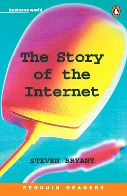 Story of the Internet - Stephen Bryant