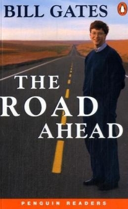 The Road Ahead - Bill Gates, Patricia Highsmith, Jocelyn Potter