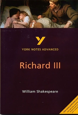 Richard III (York Notes Advanced) English Literature Study Guide - for 2026, 2027 exams - William Shakespeare, Rebecca Warren