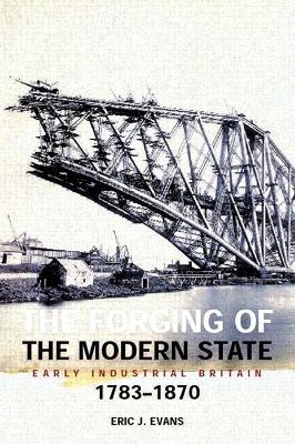 The Forging of the Modern State - Eric Evans