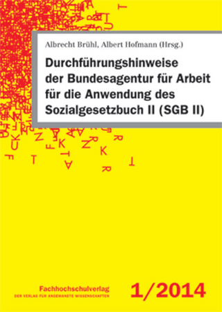 Durchführungshinweise der Bundesagentur für Arbeit für die Anwendung des Sozialgesetzbuch II (SGB II)