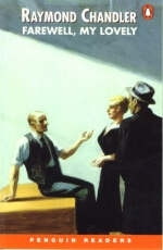 Farewell My Lovely New Edition - Raymond Chandler