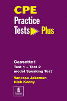 Practice Tests Plus CPE Cassettes 1-3