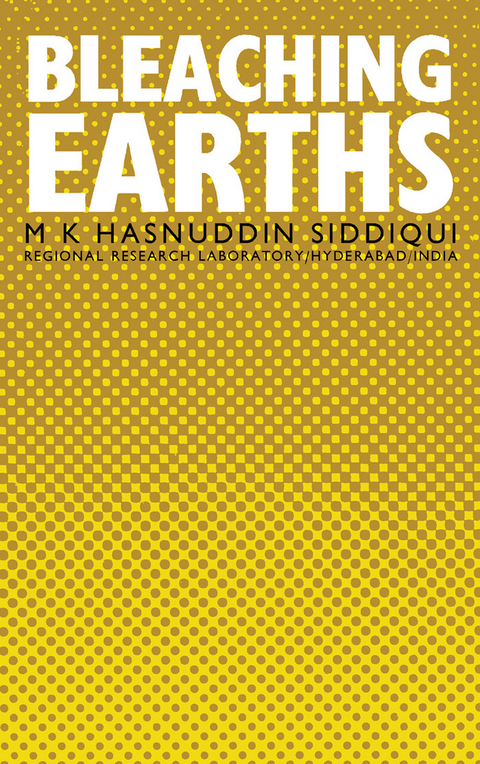 Bleaching Earths -  M. K. Hasnuddin Siddiqui