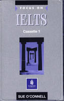 Focus on IELTS Class Cassettes 1-2 - Sue O'Connell