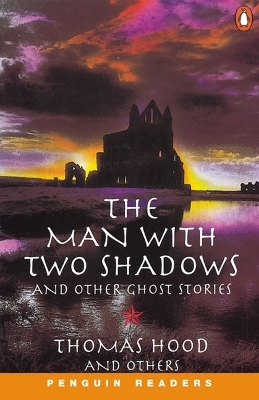 The Man With Two Shadows Book & Cassette Pack - Thomas Hood