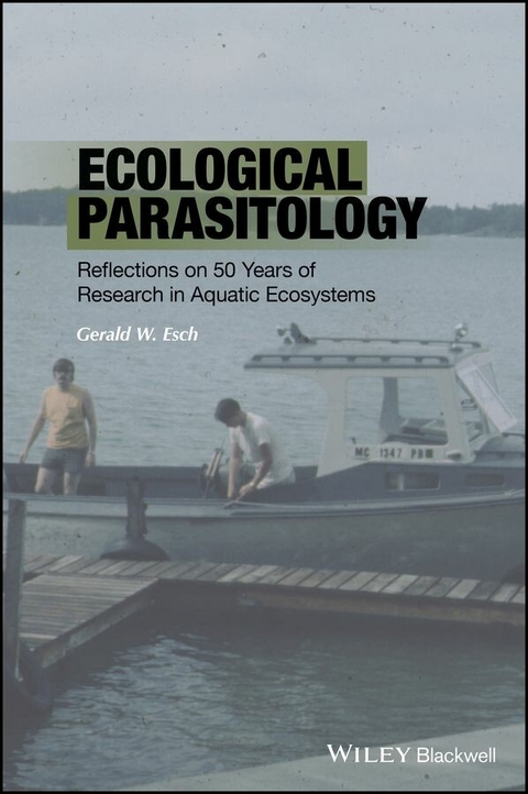 Ecological Parasitology -  Gerald W. Esch