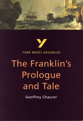 The Franklin's Tale: York Notes Advanced - for 2026, 2027 exams