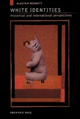 White Identities - Alastair Bonnett