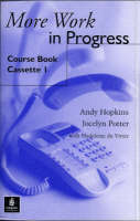 More Work in Progress Class Cassette 1-2 - Andrew Hopkins, Jocelyn Potter