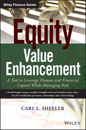 Equity Value Enhancement -  Carl L. Sheeler