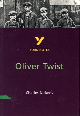 Oliver Twist: York Notes GCSE - for 2026, 2027 exams - A Other
