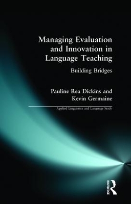 Managing Evaluation and Innovation in Language Teaching - 