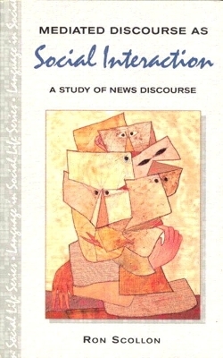 Mediated Discourse as Social Interaction - Ron Scollon