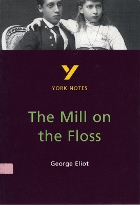 The Mill on the Floss  - for 2026, 2027 exams