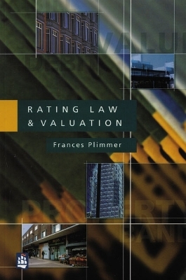 Rating Law and Valuation - Frances A.S. Plimmer