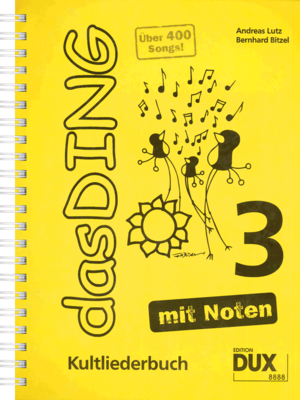 Das Ding - mit Noten. Bd.3