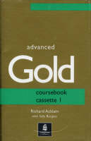 CAE Gold Coursebook Cassette 1-2 - Richard Acklam