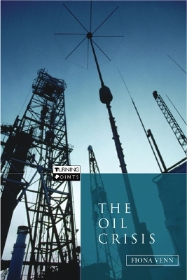 The Oil Crisis - Fiona Venn