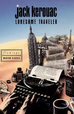 Lonesome Traveler - Jack Kerouac