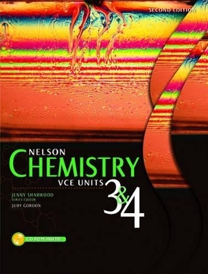 Nelson Chemistry VCE Units 3 & 4  : Student Book with CD