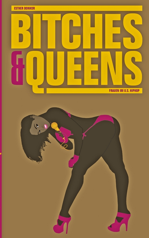 Bitches & Queens - Esther Donkor
