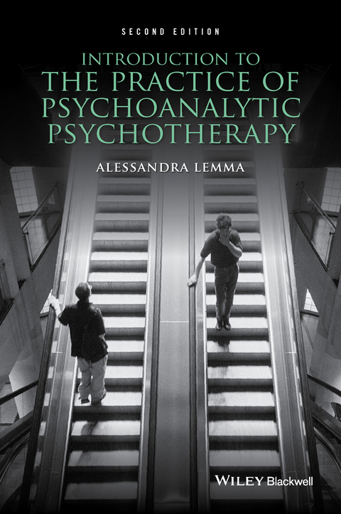 Introduction to the Practice of Psychoanalytic Psychotherapy - Alessandra Lemma