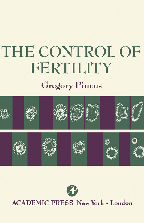 Control of Fertility -  Gregory Pincus