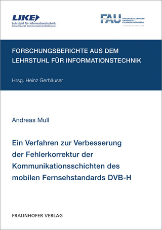 Ein Verfahren zur Verbesserung der Fehlerkorrektur der Kommunikationsschichten des mobilen Fernsehstandards DVB-H