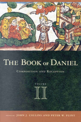 Book of Daniel, Volume 2 Composition and Reception - 