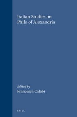 Italian Studies on Philo of Alexandria - 
