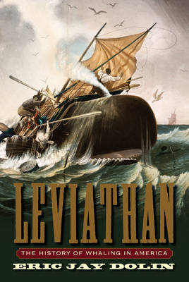 Leviathan - Eric Jay Dolin