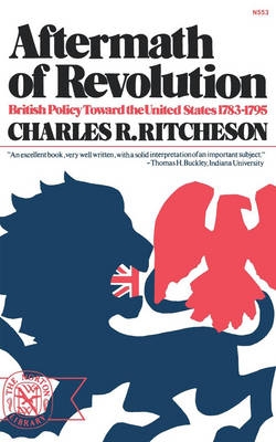 Aftermath of Revolution - Charles R. Ritcheson