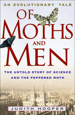 OF MOTHS & MEN CL - Judith Hooper