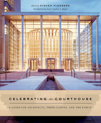 Celebrating the Courthouse - 