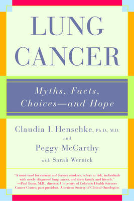 Lung Cancer - Claudia I. Henschke, Peggy McCarthy