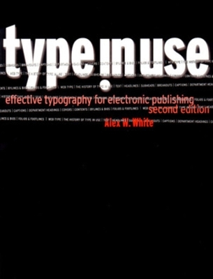 Type in Use - Alex W. White