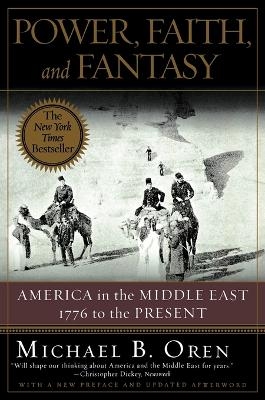 Power, Faith, and Fantasy