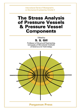 Stress Analysis of Pressure Vessels and Pressure Vessel Components