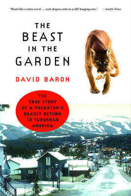 The Beast in the Garden - David Baron