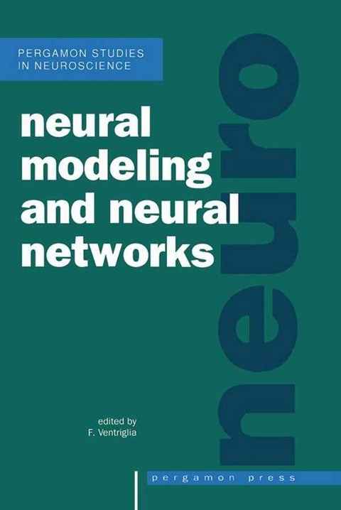 Neural Modeling and Neural Networks - 