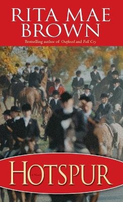 Hotspur - Rita Mae Brown