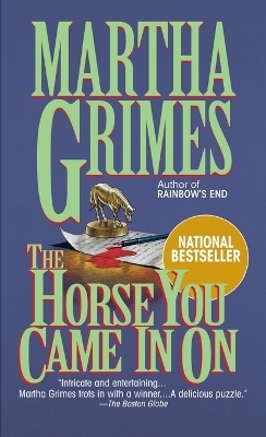 Horse You Came In On - Martha Grimes