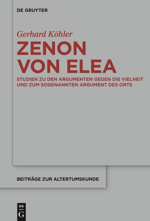 Zenon von Elea - Gerhard K&ouml;hler