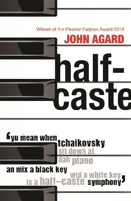 Half-Caste and Other Poems - John Agard