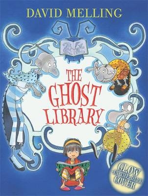 The Ghost Library - David Melling