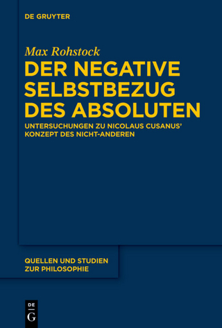 Der negative Selbstbezug des Absoluten