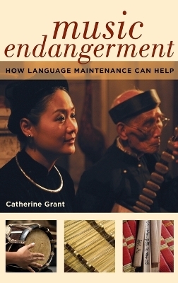 Music Endangerment - Catherine Grant